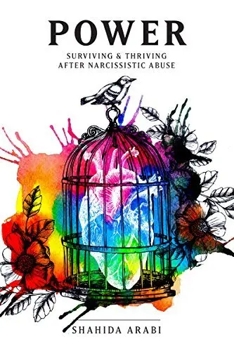 book cover for Power: Surviving and Thriving After Narcissistic Abuse