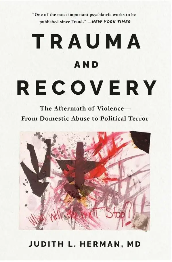 Trauma & Recovery - by Judith Herman