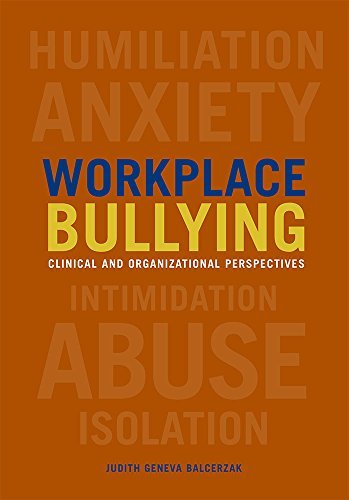 book - Workplace Bullying: Clinical and Organizational Perspectives
by Judith Geneva Balcerzak